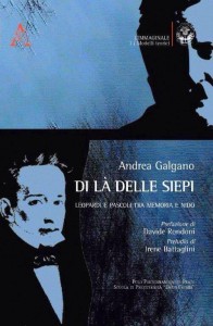 PASCOLI E LEOPARDI NEGLI OCCHI DI ANDREA GALGANO